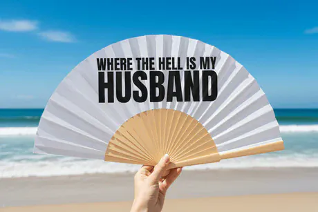 Fantastico Where the Hell is my Husband 23cm Hand Fan